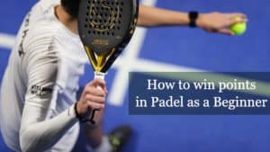 How to win Points as a Beginner of Padel Hero image