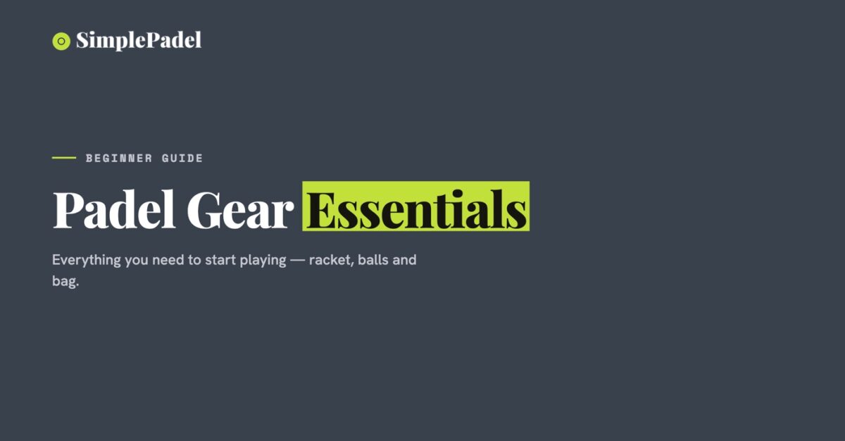 Padel equipment beginner guide banner