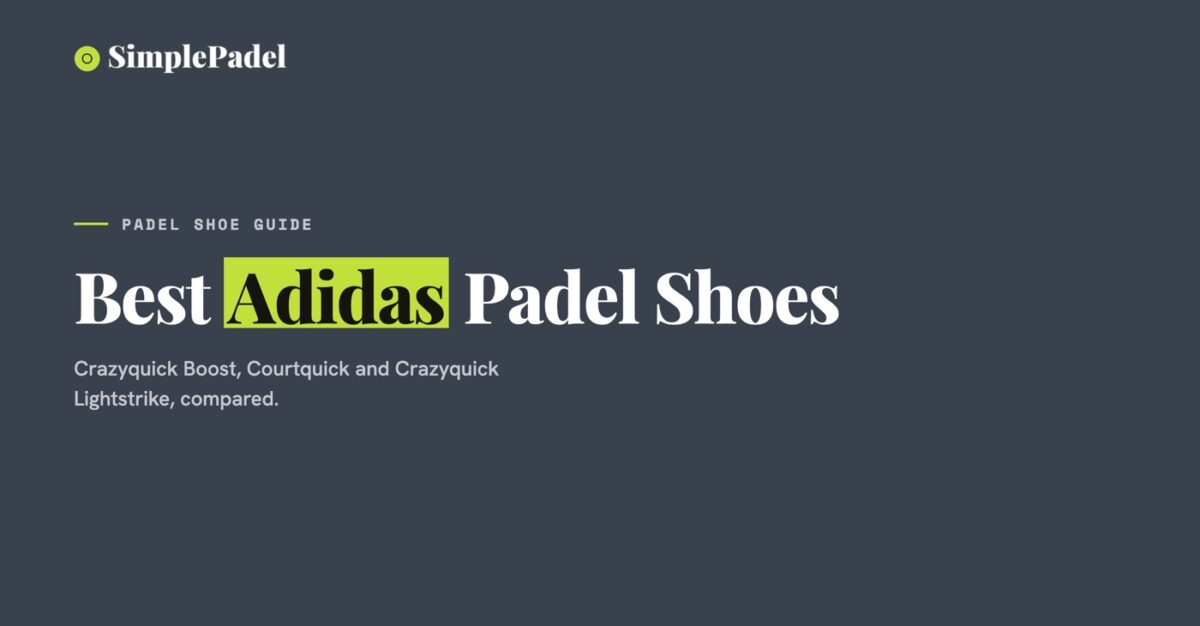 Best adidas padel shoes guide banner