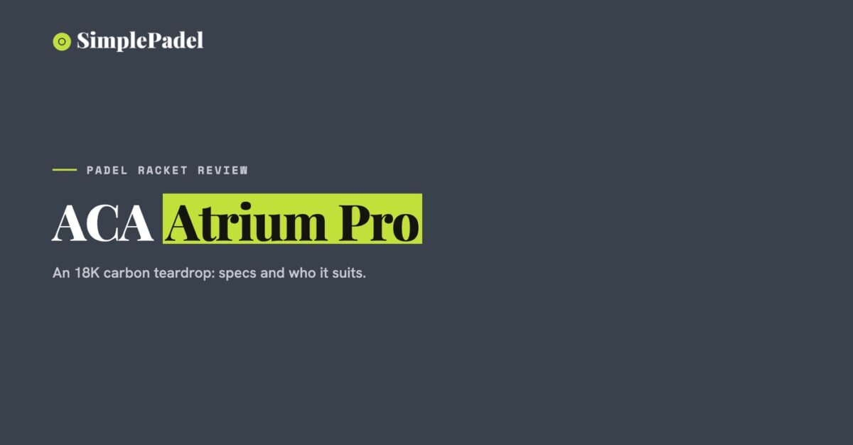ACA Atrium Pro padel racket review