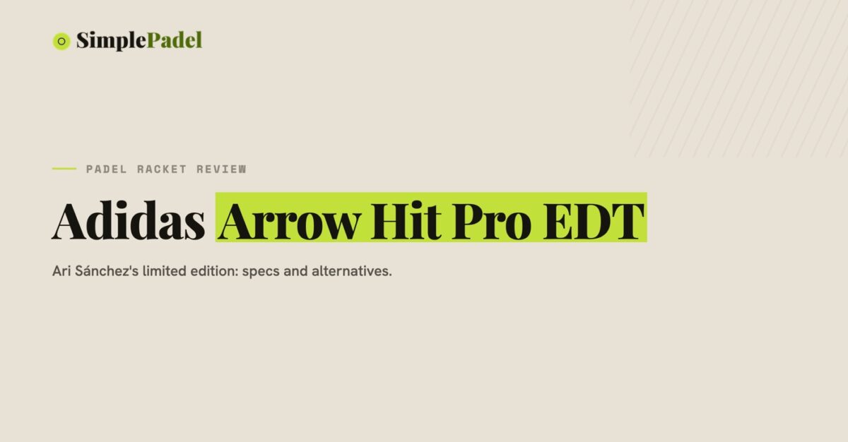 Adidas Arrow Hit Pro EDT padel racket review