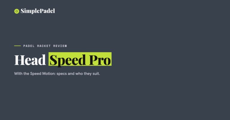 Head Speed Pro padel racket review