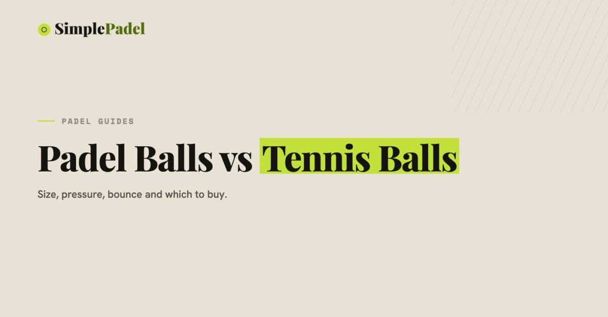 Padel balls vs tennis balls: size, pressure and bounce compared