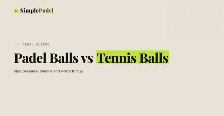 Padel balls vs tennis balls: size, pressure and bounce compared