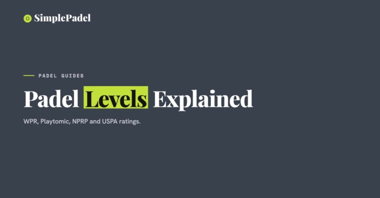 Padel levels and ratings explained: WPR, Playtomic, NPRP and USPA