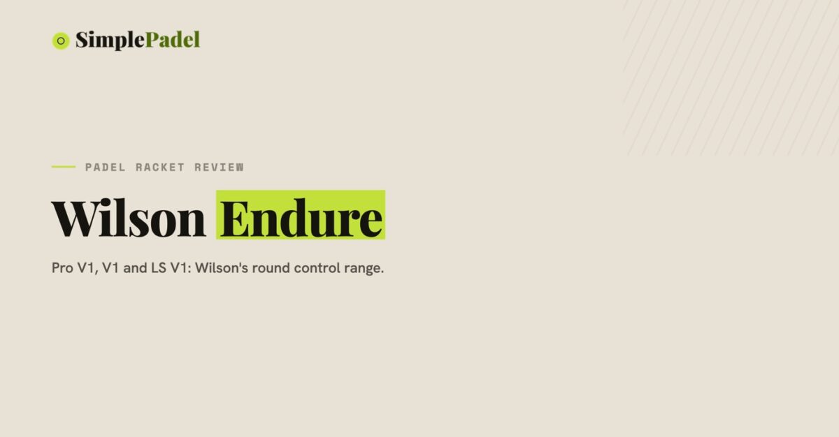 Wilson Endure padel racket review